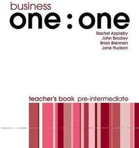 Business One:one Pre-Intermediate: Teacher's Book