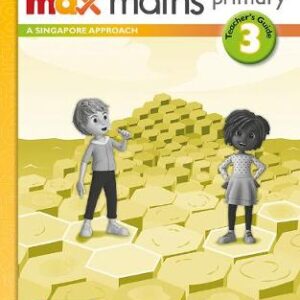Max Maths Primary A Singapore Approach Grade 3 Teacher's Book