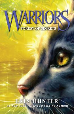 Forest Of Secrets (Warriors, Book 3)