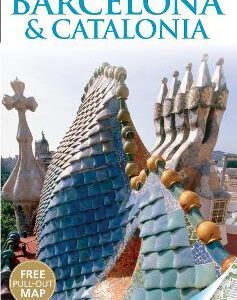 Dk Eyewitness Barcelona & Catalonia