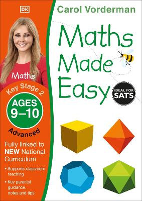 Maths Made Easy: Advanced, Ages 9-10 (Key Stage 2): Supports The National Curriculum, Maths Exercise Book