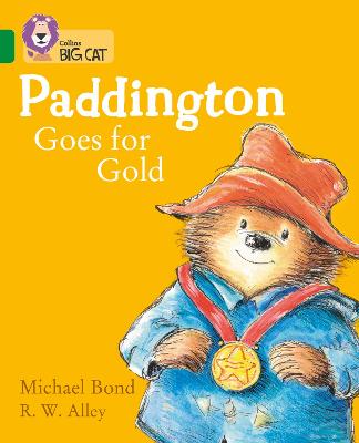 Paddington Goes For Gold: Band 15/Emerald (Collins Big Cat)