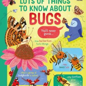 Lots Of Things To Know About Bugs