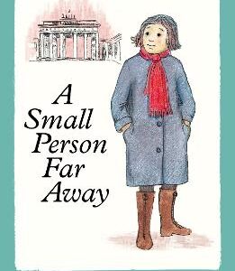 A Small Person Far Away (Harpercollins Children's Classics)