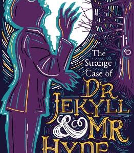 Dyslexia-Friendly Classics - The Strange Case Of Dr Jekyll And Mr Hyde: Barrington Stoke Edition