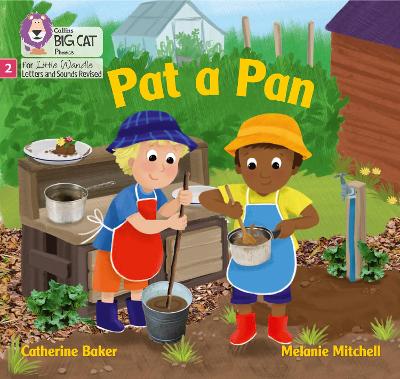 Pat A Pan: Phase 2 Set 1 (Big Cat Phonics For Little Wandle Letters And Sounds Revised)