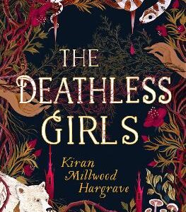 The Deathless Girls
