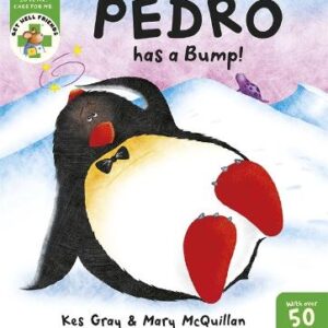 Get Well Friends: Pedro Has A Bump!