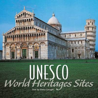 World Heritage Sites Of Unesco