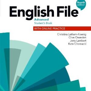 English File: Advanced: Student's Book With Online Practice