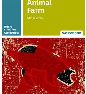 Oxford Literature Companions: Animal Farm Workbook