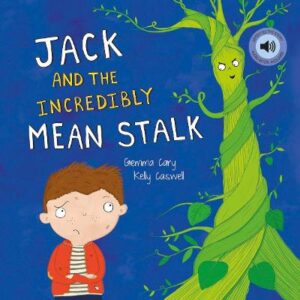 Jack And The Incredibly Mean Stalk