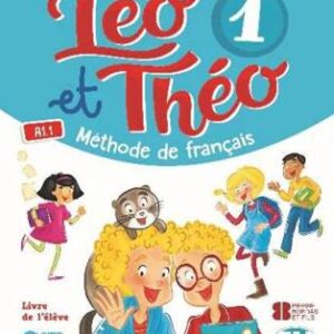LEO E THEO 1 METHODE DE FRANCAIS