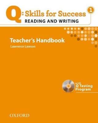 Q Skills For Success: Reading And Writing 1: Teacher's Book With Testing Program Cd-Rom