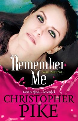 Remember Me: Volume Two: The Return Part Ii And The Last Story