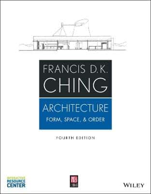 Architecture: Form, Space, And Order