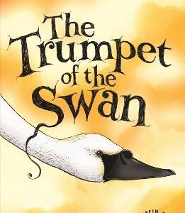 The Trumpet Of The Swan