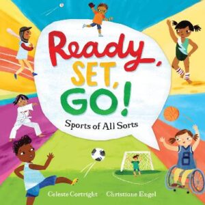 Ready, Set, Go!: Sports Of All Sorts