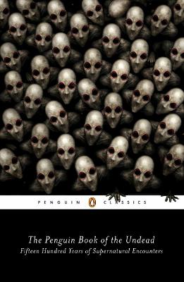 The Penguin Book Of The Undead