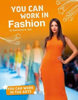 You Can Work In Fashion