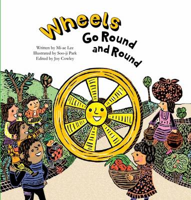 Wheels Go Round And Round