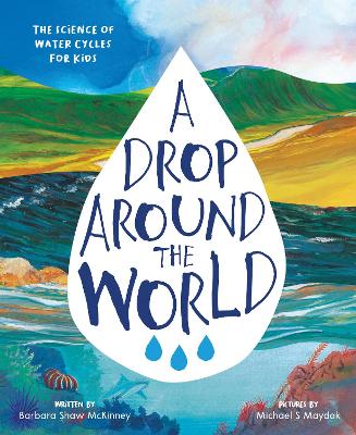 A Drop Around The World