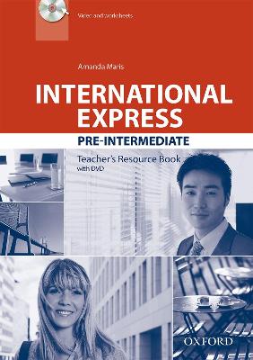 International Express: Pre-Intermediate: Teacher's Resource Book With Dvd