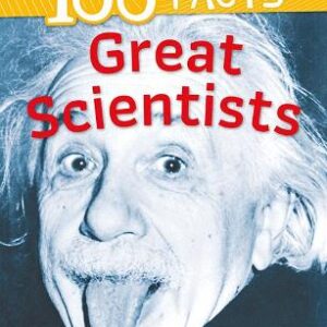 100 Facts Great Scientists