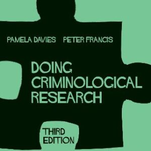 DOING CRIMINOLOGICAL RESEARCH