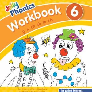 Jolly Phonics Workbook 6: In Print Letters (American English Edition)
