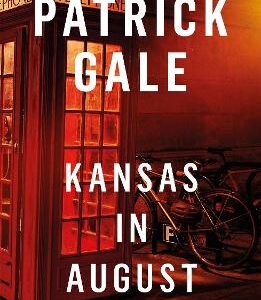 Kansas In August: A Witty, Bawdy 1980S Story Of Love And Abandonment