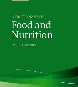 DICTIONARY OF FOOD AND NUTRITION 3RD ED