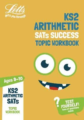 Ks2 Maths Arithmetic Age 9-10 Sats Practice Workbook: For The 2021 Tests (Letts Ks2 Practice)