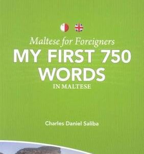 MALTESE FOR FOREIGNERS MY FIRST 750 WORD