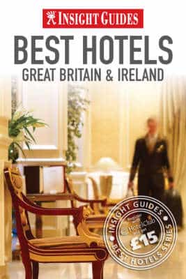 Great Britain And Ireland's Best Hotels Insight Guide