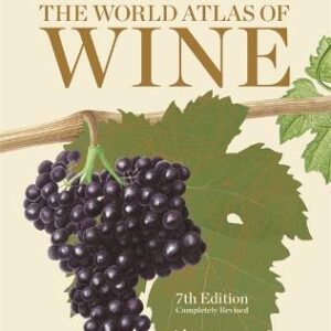 The World Atlas Of Wine, 7Th Edition