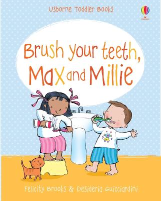 Brush Your Teeth, Max And Millie