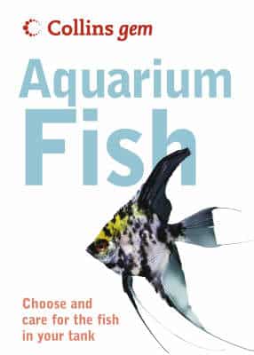 Aquarium Fish (Collins Gem)