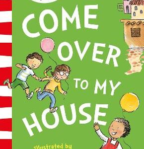 Come Over To My House