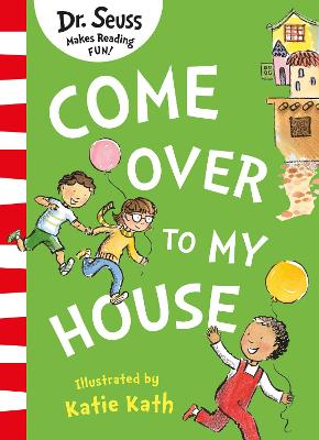 Come Over To My House