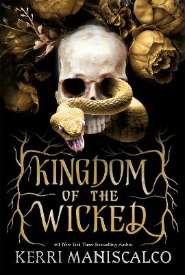 Kingdom Of The Wicked: The Addictive And Intoxicating Romantasy Set In World Of Dark Demon Princes And Spellbinding Romance