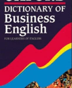 Oxford Dictionary Of Business English For Learners Of English