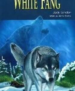 White Fang Reader