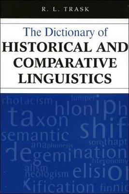 THE DICTIONARY OF HISTORICAL & COMPARITI