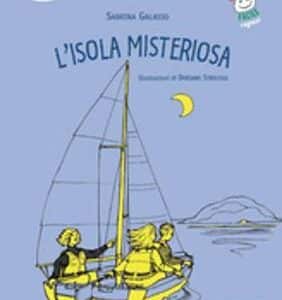 Italiano Facile Per Ragazzi: L'isola Misteriosa + Audio Online