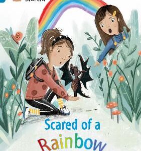 Scared Of A Rainbow: Band 13/Topaz (Collins Big Cat)