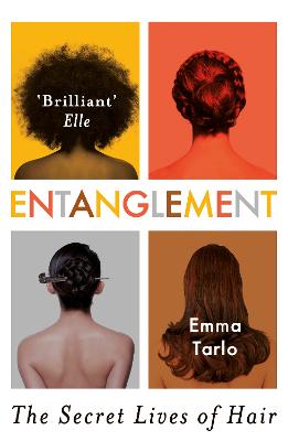 Entanglement: The Secret Lives Of Hair