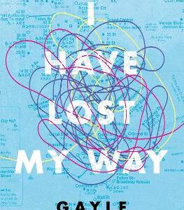 I Have Lost My Way