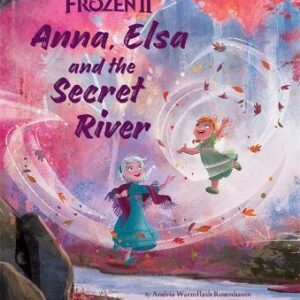 Disney Frozen 2 Anna, Elsa And The Secret River