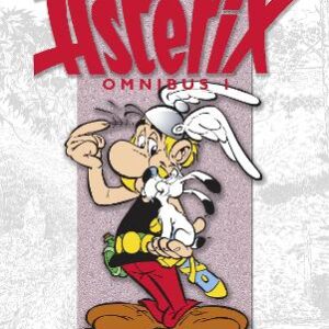 Asterix: Asterix Omnibus 1: Asterix The Gaul, Asterix And The Golden Sickle, Asterix And The Goths